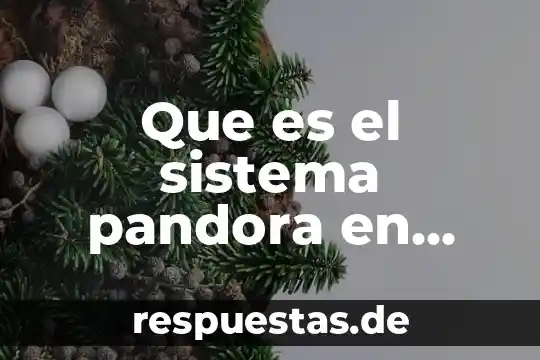Que es herencia de un solo gen 4 Que es el sistema pandora en pantallas