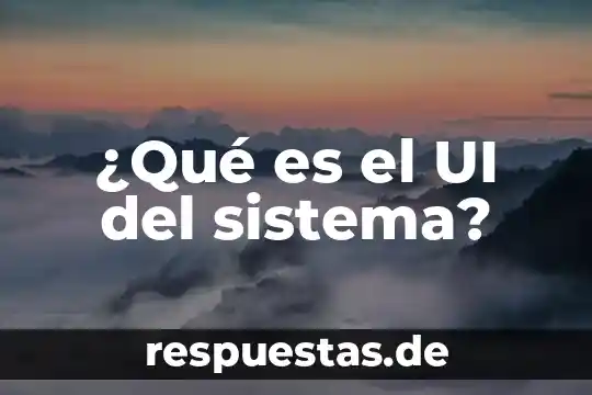 Qué es sistema de numeración griego 4 ¿Qué es el UI del sistema?