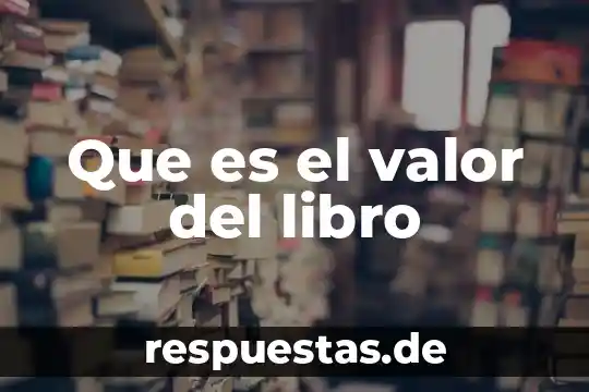 Que es la feria del libro de la uaslp 3 Que es el valor del libro