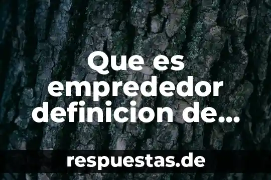 Poesía moderna que es definición de 3 Que es emprededor definicion de una revista