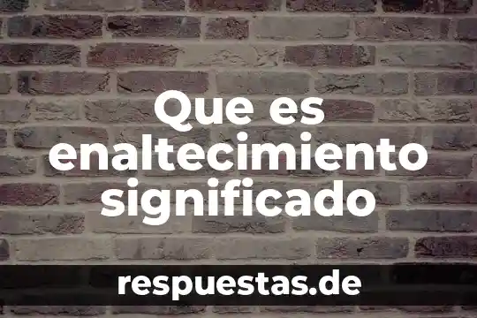 Que es kriptonita significado 6 Que es enaltecimiento significado
