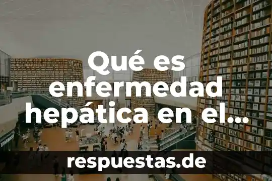 Enfermedad hemorrágica del recién nacido que es 3 Qué es enfermedad hepática en el recién nacido