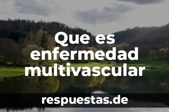 Qué es enfermedad según Florence Nightingale 6 Que es enfermedad multivascular