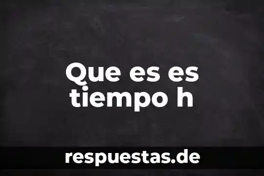 Paradoja del tiempo que es 4 Que es es tiempo h