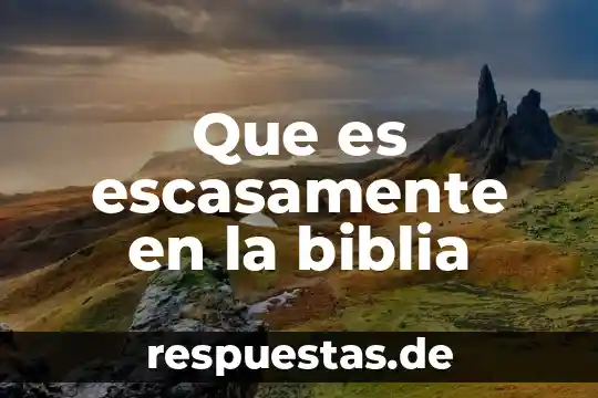 Biblia que es el seno de abraham 3 Que es escasamente en la biblia