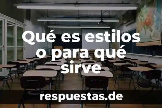 Qué es una representación gráfica y para qué sirve 4 Qué es estilos o para qué sirve