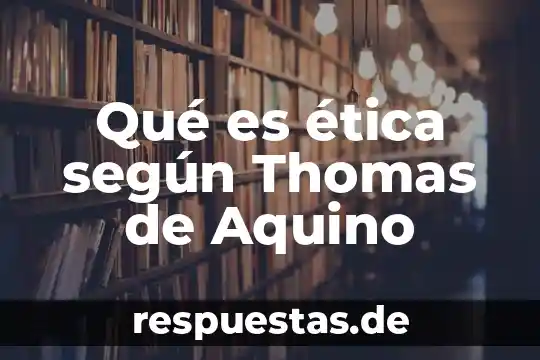 Que es conocimiento de thomas samuel kuhn 3 Qué es ética según Thomas de Aquino