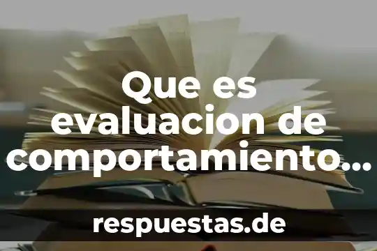 Que es libertad tipo de derechos tenemos los humanos 8 Que es evaluacion de comportamiento recursos humanos