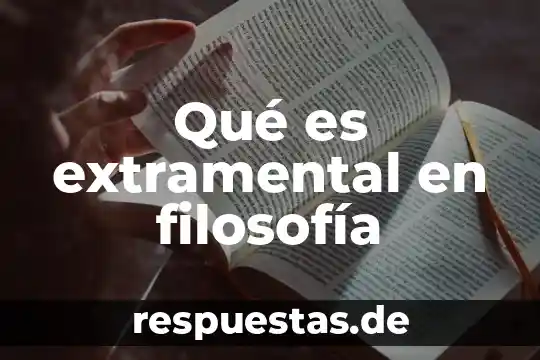 Qué es Nirvana en la filosofía 8 Qué es extramental en filosofía