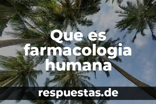 Que es un efecto atipico de un medicamento en farmacologia 6 Que es farmacologia humana