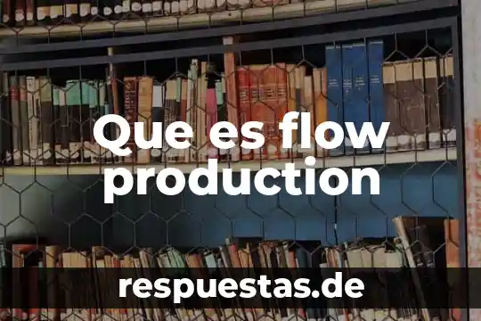 Yeso compuesto que es 3 Que es flow production
