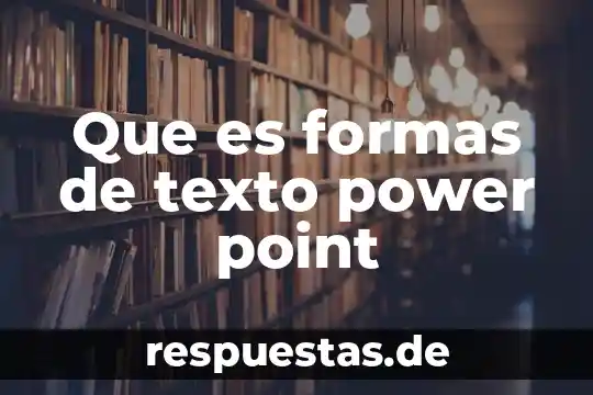Que es plantilla de diseño power point 7 Que es formas de texto power point