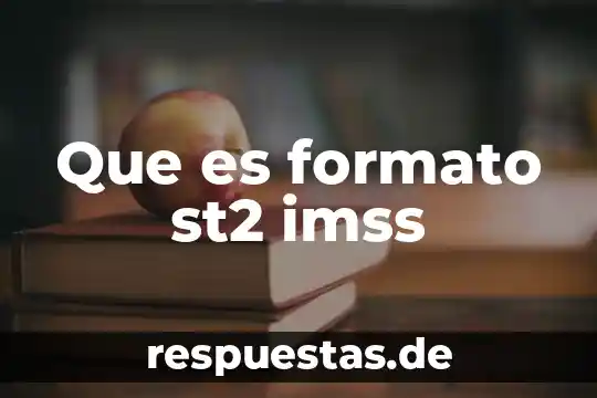 Que es una firma digital en el portal imss 3 Que es formato st2 imss