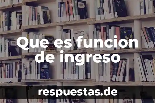 Qué es la función apelativa de la lengua 6 Que es funcion de ingreso