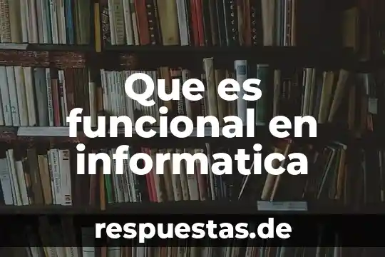 Qué significa o qué es un frames en informática 8 Que es funcional en informatica