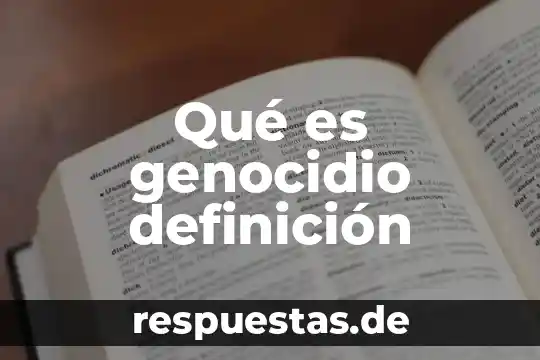 Que es el estambre de la flor definicion 8 Qué es genocidio definición