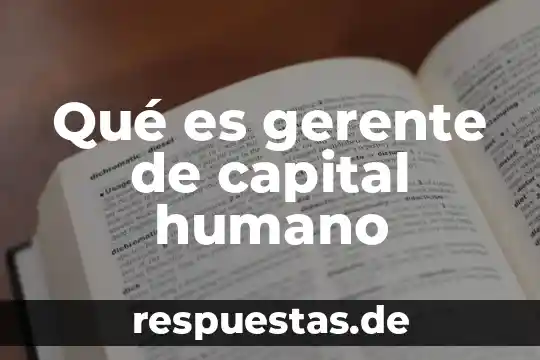 Que es el ser humano para blas pascal 8 Qué es gerente de capital humano
