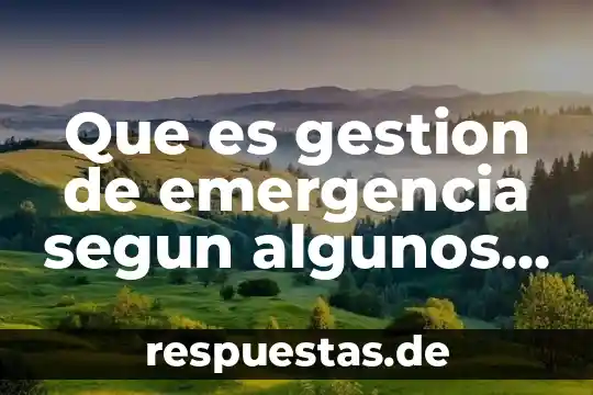 Qué es patrimonio cultural material mencionar algunos del ecuador 7 Que es gestion de emergencia segun algunos autores