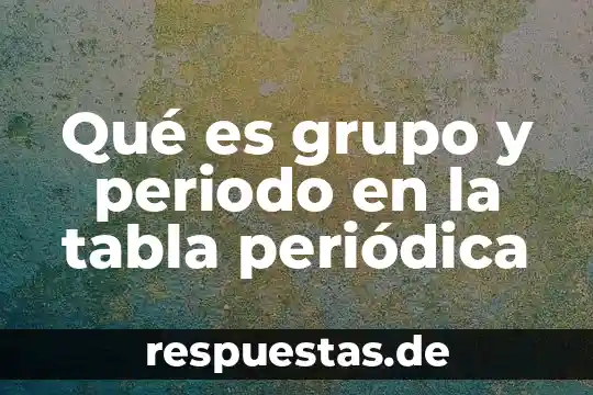 Que es la estructura cristalina en la tabla periodica 6 Qué es grupo y periodo en la tabla periódica