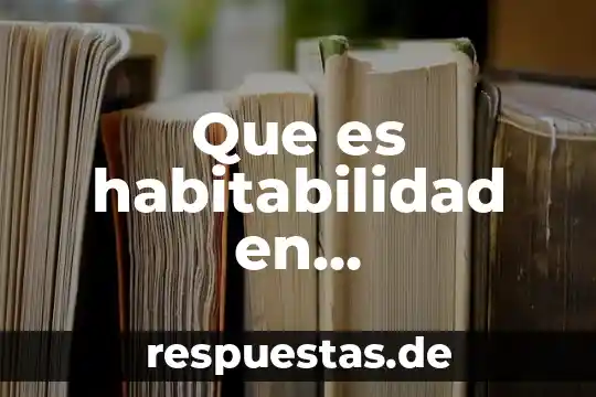 Que es simbolismo en arquitectura 4 Que es habitabilidad en arquitectura