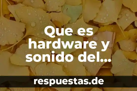 Qué es panel en inglés 3 Que es hardware y sonido del panel de control