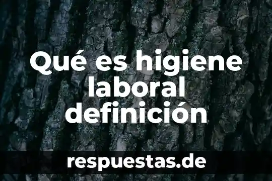 Qué es un sustantivo definición 8 Qué es higiene laboral definición