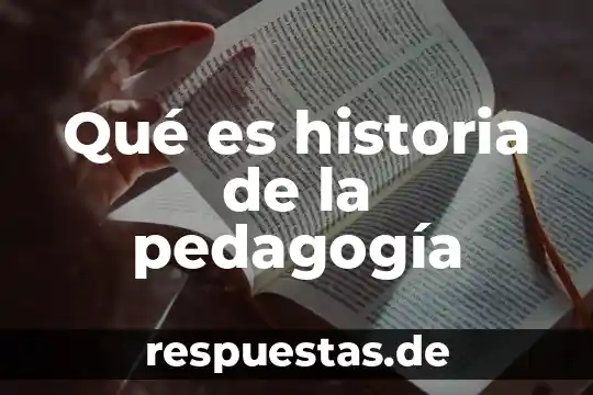 Que es la historia camargo2012 8 Qué es historia de la pedagogía