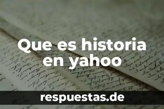 Que es suceso en historia 7 Que es historia en yahoo