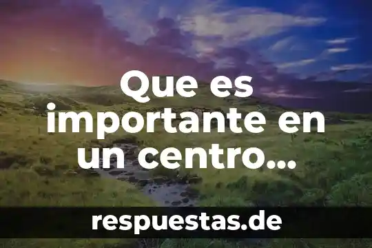 Por que es importante organizarse en una sociedad 3 Que es importante en un centro penitenciario