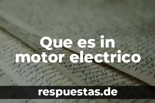 Qué es un plano eléctrico significado 8 Que es in motor electrico