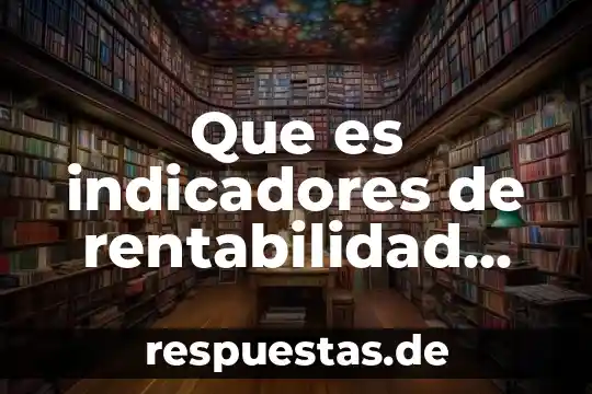 Qué es una rutina de ejercicios concepto 7 Que es indicadores de rentabilidad ejercicios resueltos