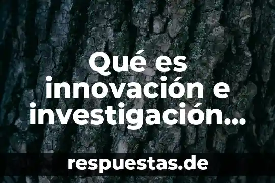Que es innovacion en arquitectura 8 Qué es innovación e investigación educativa