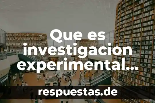 Que es paradigma en la psicologia en la salud 8 Que es investigacion experimental en psicologia
