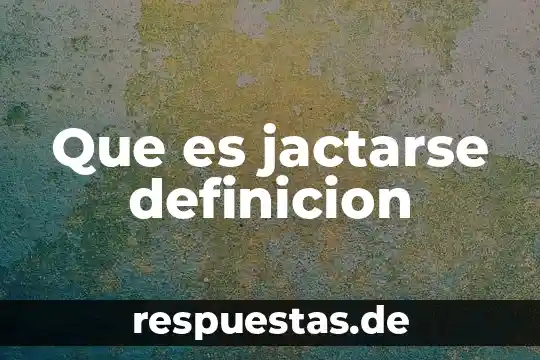 Qué es una obra subterránea definición 4 Que es jactarse definicion