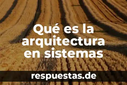 ¿Qué es la negociación suma cero unid? 8 Qué es la arquitectura en sistemas