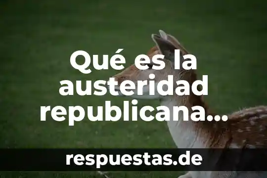 Qué es una carga triangular definición 6 Qué es la austeridad republicana definición