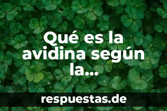 Que es la religion segun malinowski 7 Qué es la avidina según la bromatología