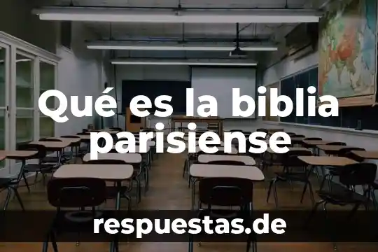 Que es el carnaval en la biblia 5 Qu茅 es la biblia parisiense