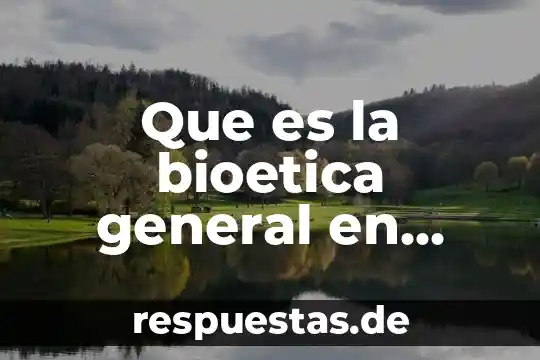 Qué es agallas en biología 4 Que es la bioetica general en biologia