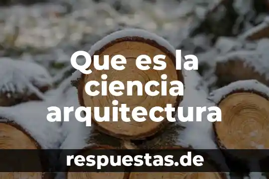 Que es percepción en arquitectura 6 Que es la ciencia arquitectura
