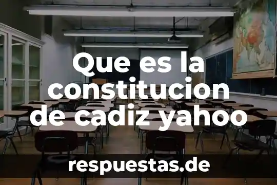 Que es ser una persona intensa yahoo 6 Que es la constitucion de cadiz yahoo