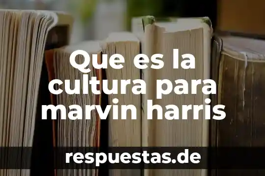 Qué es la cultura cicládica 7 Que es la cultura para marvin harris