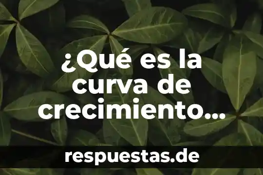 Que es un crecimiento poblacional y sus tipos 8 ¿Qué es la curva de crecimiento bacteriano y sus partes?