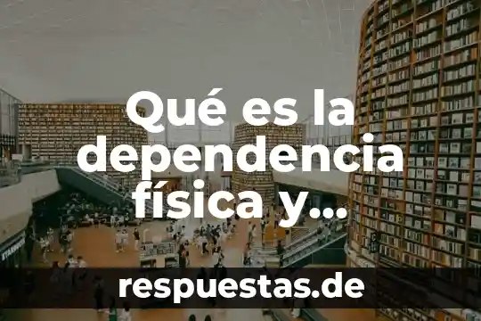 Que es la realidad en psicologica social 4 Qué es la dependencia física y psicológica