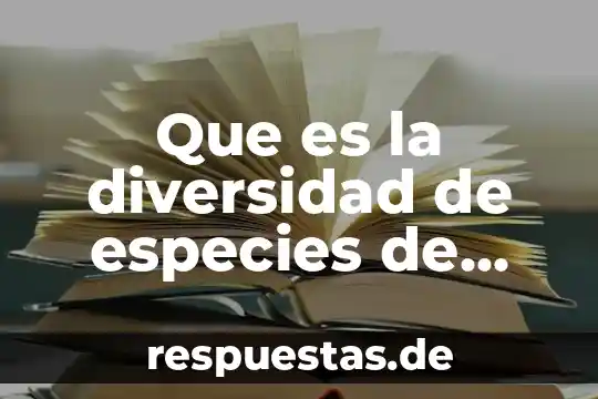 Especies de comida que es 5 Que es la diversidad de especies de consumo comun