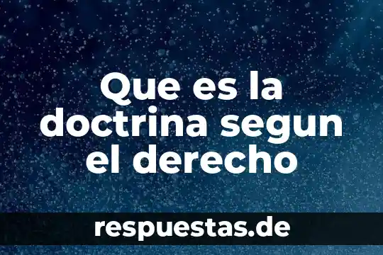 Que es denominar definicion 4 Que es la doctrina segun el derecho