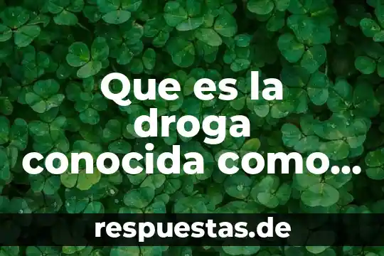 Qué es importante la planeación 7 Que es la droga conocida como cristal