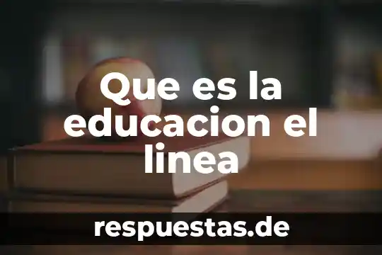 Que es la linea del tiempo de la historia 8 Que es la educacion el linea