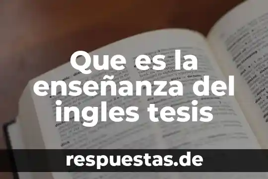 Que es un cognados verdaderos ingles 5 Que es la enseñanza del ingles tesis