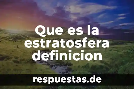Que es la estratosfera definicion